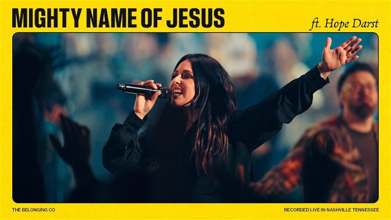 The Belonging Co - Mighty Name of Jesus (Live)